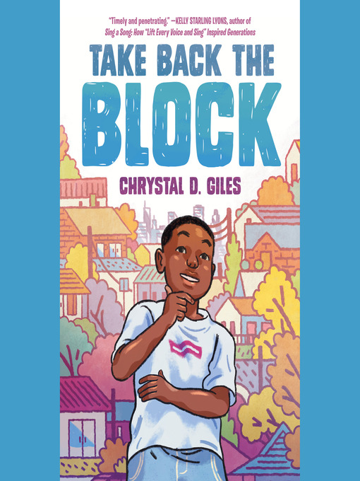 Title details for Take Back the Block by Chrystal D. Giles - Available